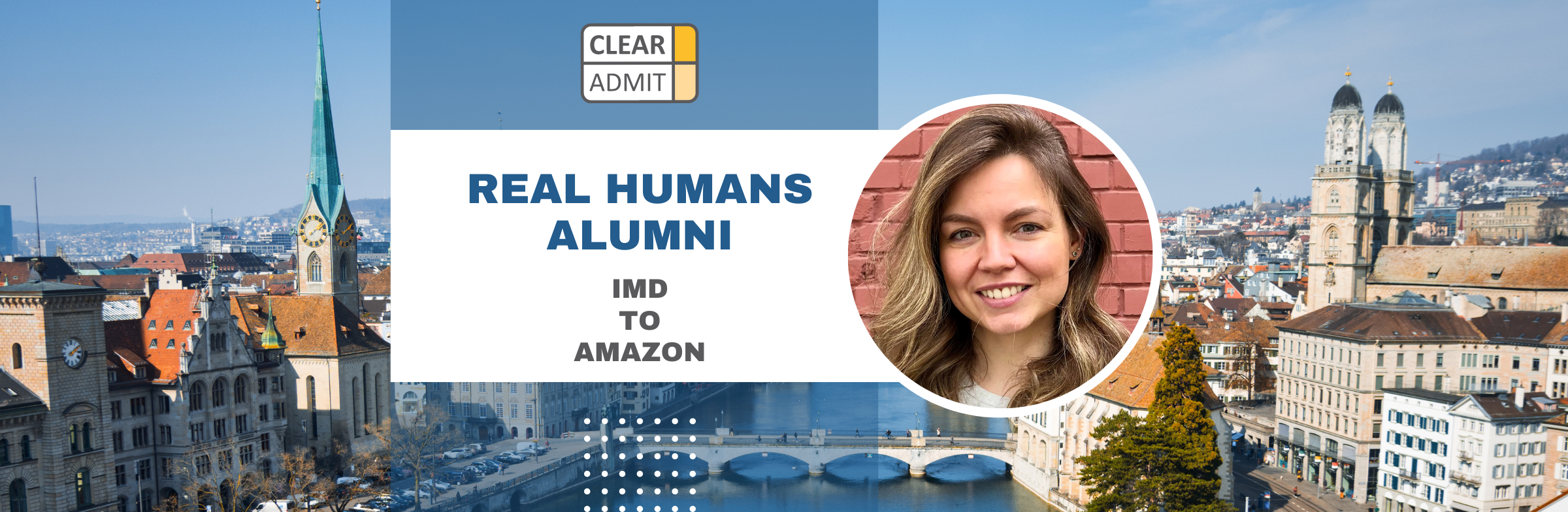 Image for Real Humans of Amazon: Anna Barskaya, IMD MBA ’19, Senior Customer Solutions Manager